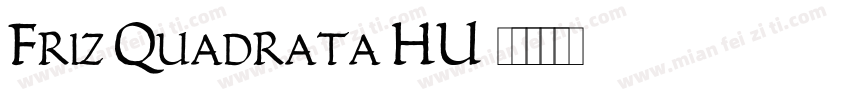 Friz Quadrata HU字体转换